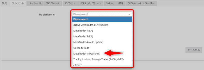 手順①：「My platform is」から「Meta Trader 4 (Publisher)」を選択